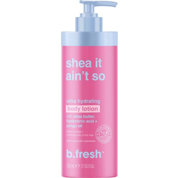 b.fresh Shea It Ain&